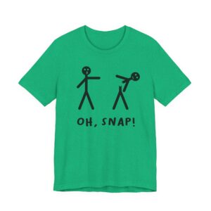 Oh Snap | Funny Stick Man T-shirt