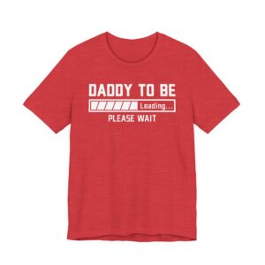 Daddy to Be | Pregnancy Announcement | Funny Expecting Dad T-shirt