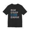 Eat Sleep Code Repeat | Funny Software Engineer T-shirt