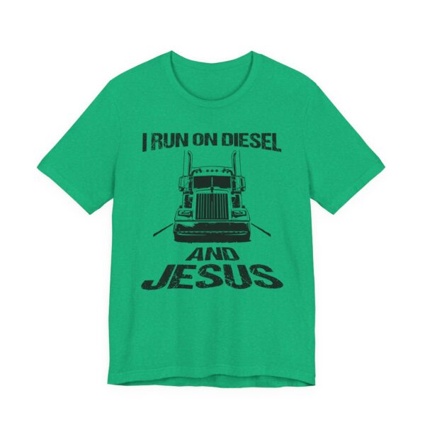 I Run on Diesel and Jesus | Truck Driver T-shirt