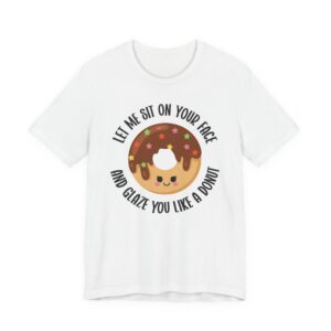Funny Donut Lover – Adult Humor Women T-shirt