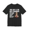 Funny Trump Best Grandpa T-shirt