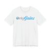 Only Gains | Funny Gym and Fitness T-shirt
