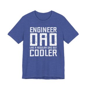 Engineer Dad | Funny Engineer T-shirt