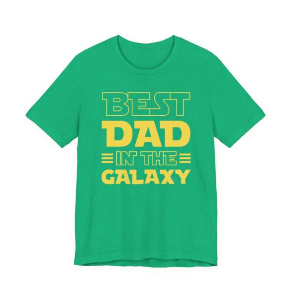 Best Dad in the Galaxy | Funny Dad T-shirt