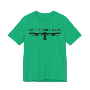 Life Behind Bars | Funny Cycling T-shirt