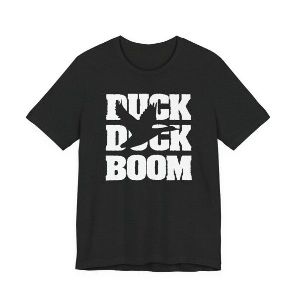 Duck Duck Boom | Funny Duck Hunting T-shirt
