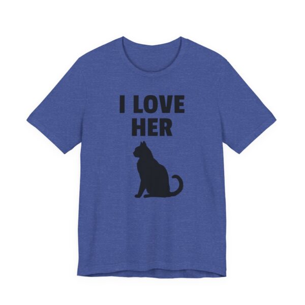 I Love Her Cat | Funny Adult Humor Couple T-shirt