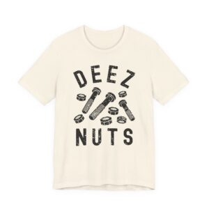 Deez Nuts and Bolts | Funny Mechanic and Mechanical Engineer T-shirt