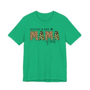 Glitter and Dirt Mama of Both | Cute Mom T-shirt