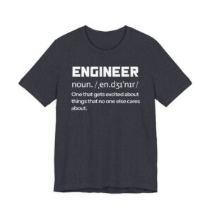 Engineer Definition | Funny Engineer T-shirt