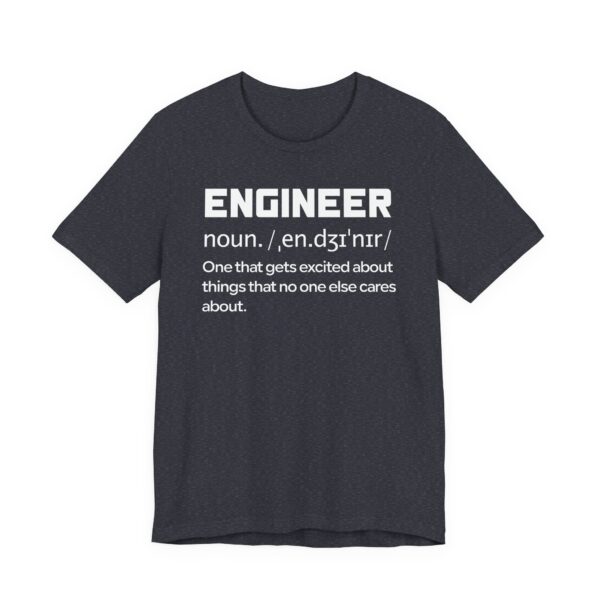 Engineer Definition | Funny Engineer T-shirt
