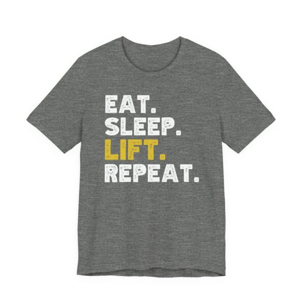 Eat Sleep Lift Repeat | Gym and Fitness T-shirt