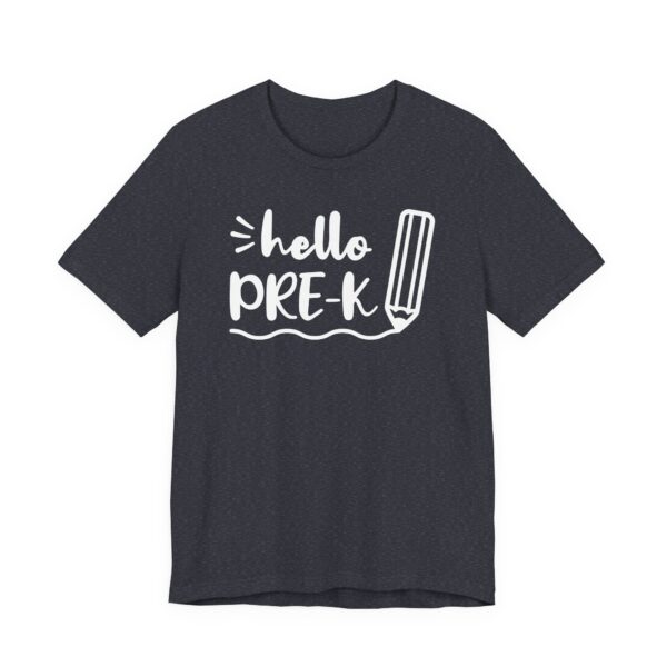 Hello Pre-K | Cute Pre-kindergarten Teacher T-shirt