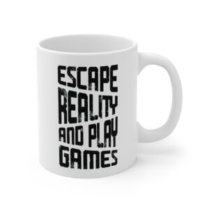 Escape Reality and Play Games | Gaming Mug