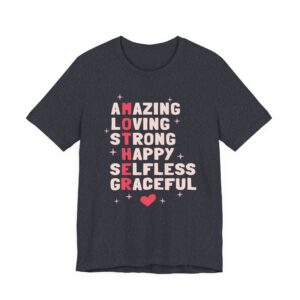 Mother Acronym | Mom T-shirt