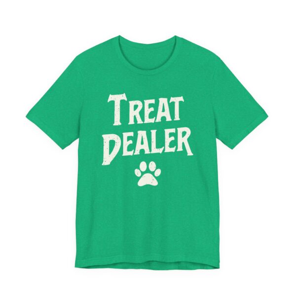 Treat Dealer | Funny Dog Owner T-shirt