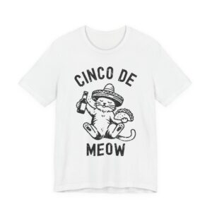 Cinco De Meow | Cinco De Drinko | Funny Cinco de Mayo T-shirt
