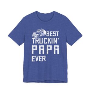 Best Truckin’ Papa Ever | Funny Truck Driver T-shirt