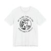 My Alone Time Is for Everyone’s Safety | Funny Mom T-shirt