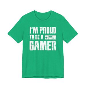 I’m Proud to Be a Gamer | Gaming T-shirt