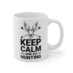 Keep Calm and Go Hunting | Funny Hunter Mug
