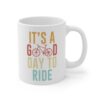 It’s a Good Day to Ride | Cycling Mug