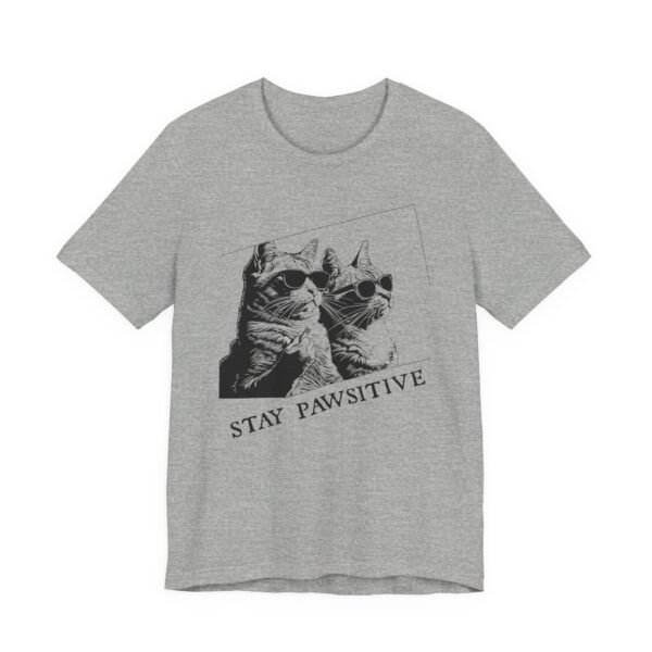 Stay Pawsitive | Funny Cat T-shirt