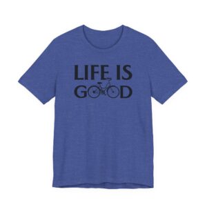Life Is Good | Cycling T-shirt