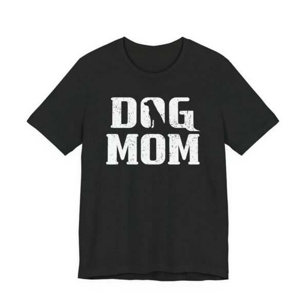 Dog Mom T-shirt #DG18