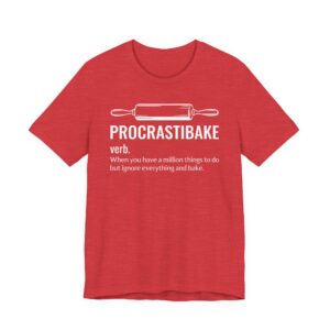 Procrastibake Procrastibaking Definition | Funny Baking T-shirt