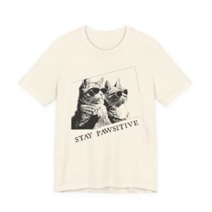 Stay Pawsitive | Funny Cat T-shirt