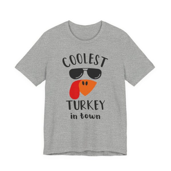 Coolest Turkey in Town | Funny Thanksgiving T-shirt