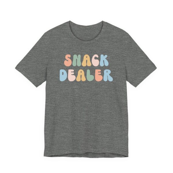 Snack Dealer | Funny Mom T-shirt