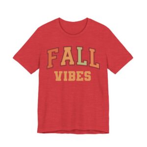 Fall Vibes | Thanksgiving and Fall T-shirt