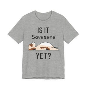 Savasana Pose | Funny Yoga Dog T-shirt