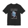 Remy Rat | I Don’t Want to Cook Anymore I Want to Die | Funny Cooking T-shirt