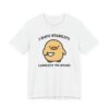 I Have Stability Ability to Stab | Funny Duck T-shirt