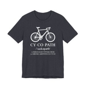 Cycopath Definition | Funny Cycling T-shirt
