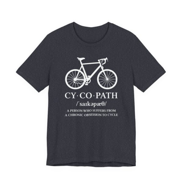 Cycopath Definition | Funny Cycling T-shirt