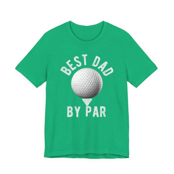 Best Dad By Par | Funny Golfer Dad T-shirt