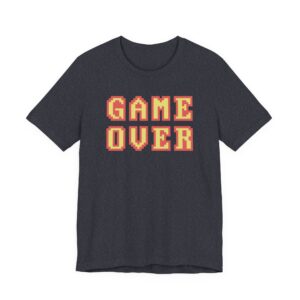 Game Over | Gaming T-shirt