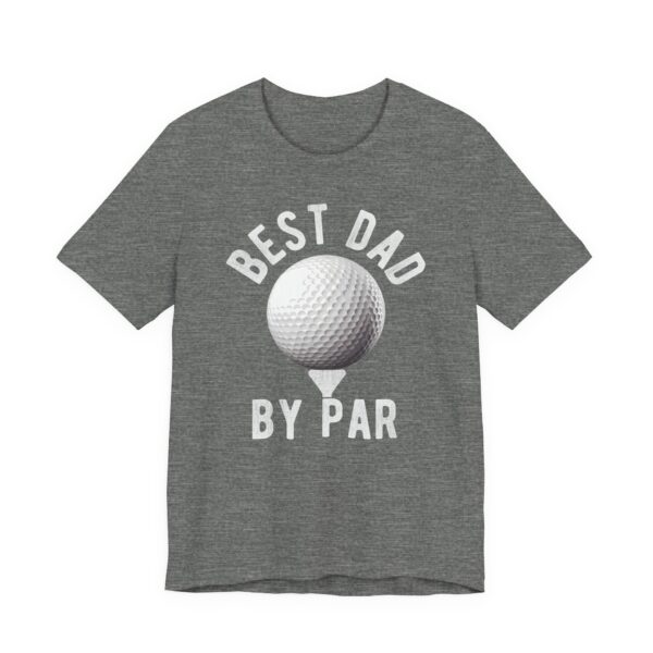Best Dad By Par | Funny Golfer Dad T-shirt