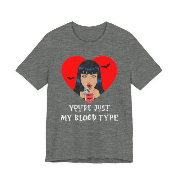 You’re Just My Blood Type | Funny Halloween T-shirt