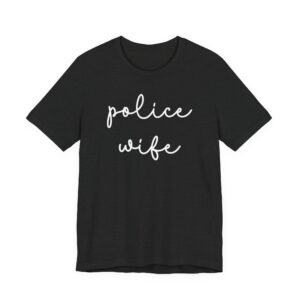Cute Police Wife T-shirt
