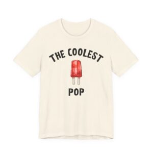 The Coolest Pop | Funny Dad and Grandpa T-shirt