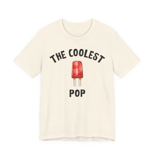 The Coolest Pop | Funny Dad and Grandpa T-shirt