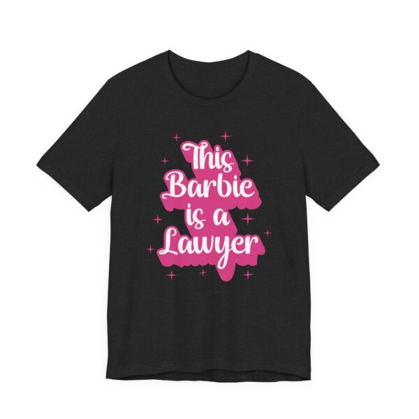 This Barbie Is a Lawyer | Cute Lawyer T-shirt