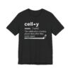 Celly Definition | Funny Hockey Celly T-shirt