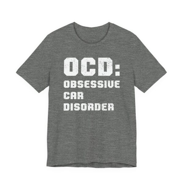 OCD Obsessive Car Disorder | Funny Car T-shirt